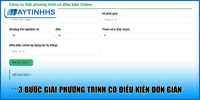 3 bước giải phương trình có điều kiện đơn giản