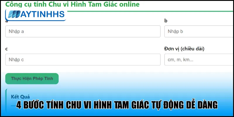 4 bước tính chu vi hình tam giác tự động dễ dàng