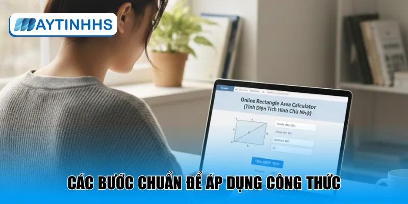 Các bước chuẩn để áp dụng công thức