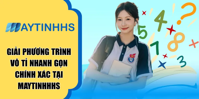 Giải phương trình vô tỷ