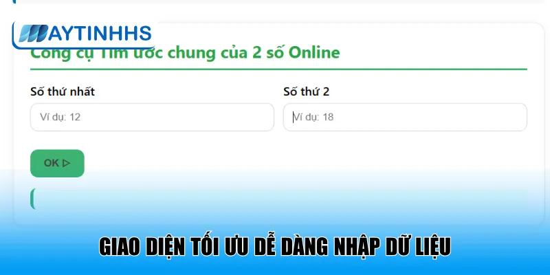 Giao diện tối ưu dễ dàng nhập dữ liệu