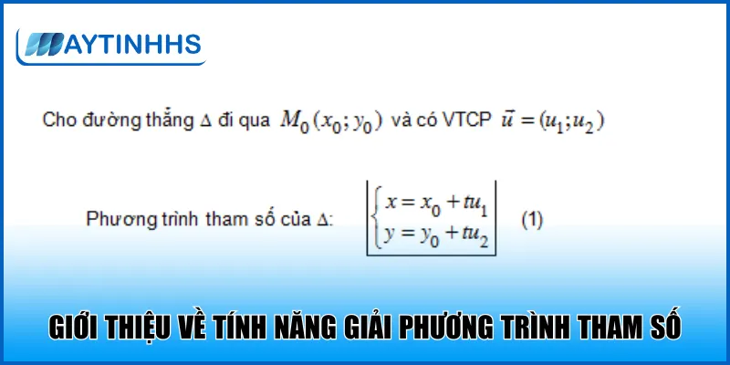 Giới thiệu về tính năng giải phương trình tham số