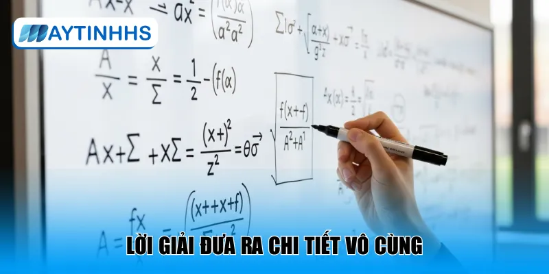 Lời giải đưa ra chi tiết vô cùng