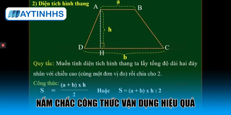 Nắm chắc công thức vận dụng hiệu quả