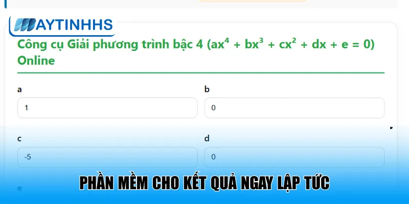 Phần mềm cho kết quả ngay lập tức