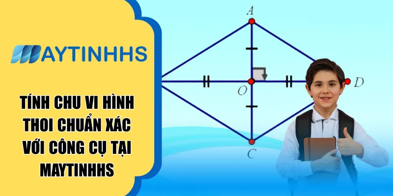 Tính chu vi hình thoi