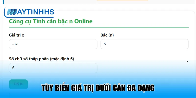 Tùy biến giá trị dưới căn đa dạng