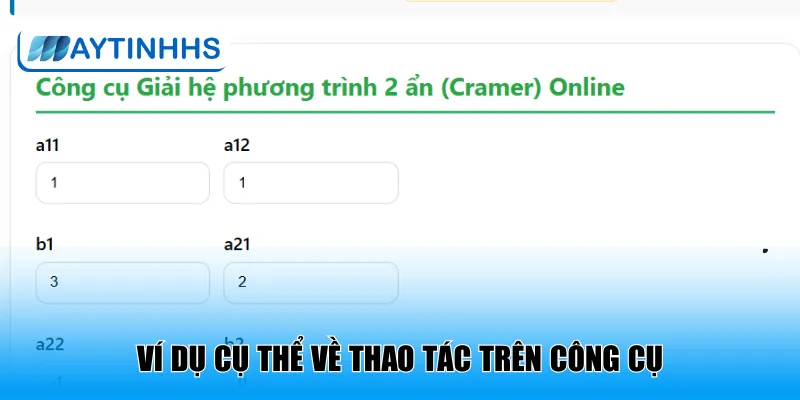Ví dụ cụ thể về thao tác trên công cụ